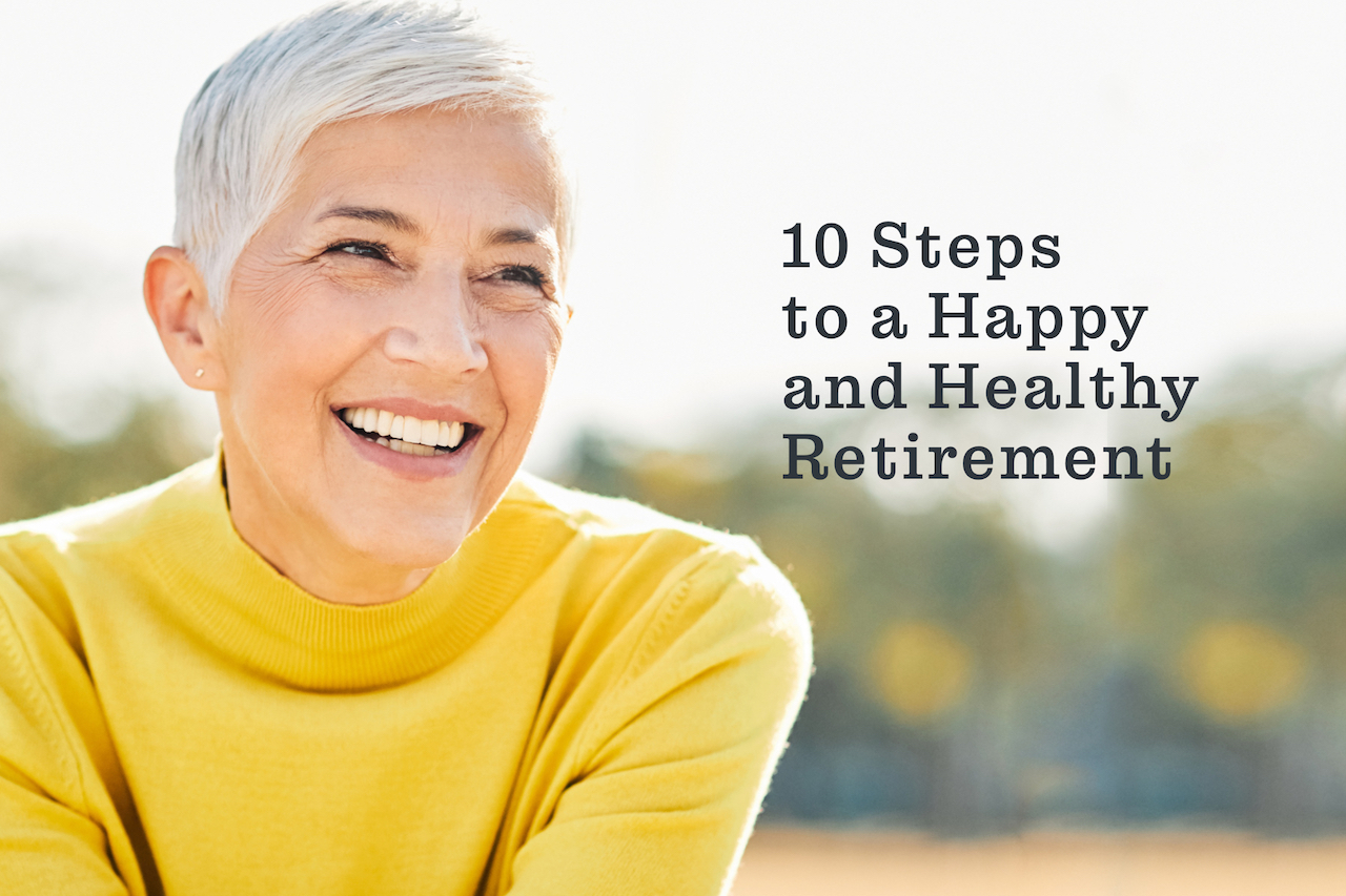 01-2023-EG-A1-FI-02-10-Steps-to-a-Happy-and-Healthy-Retirement-1